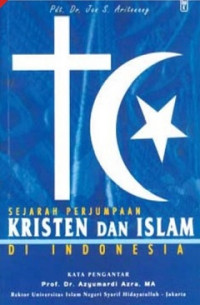 Sejarah perjumpaan Kristen dan Islam di Indonesia