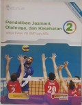 Pendidikan jasmani, olahraga, dan kesehatan 2 untuk kelas VII SMP dan MTs